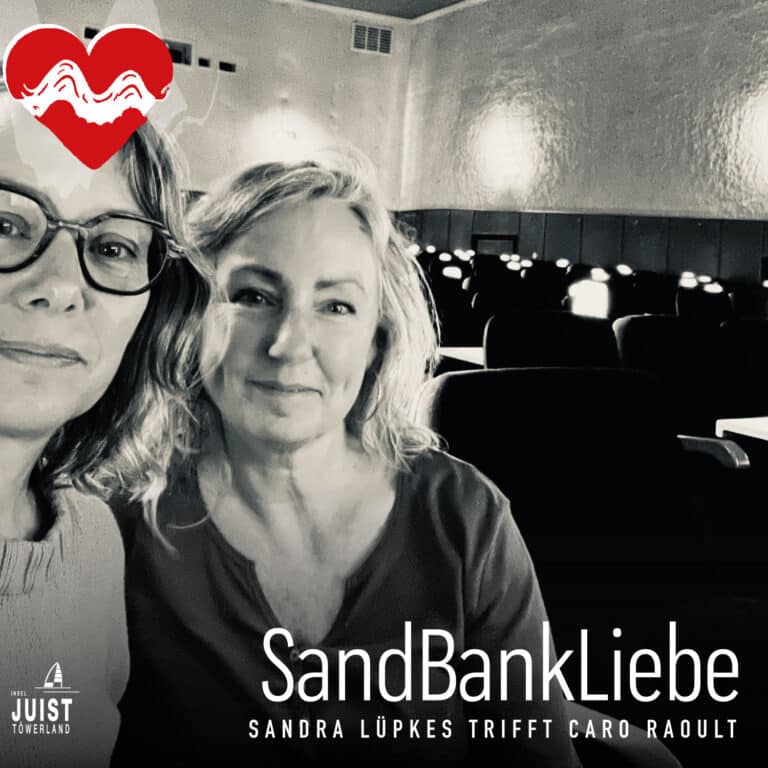 Ganz großes Inselkino – Sandra Lüpkes trifft Sandra Raoult